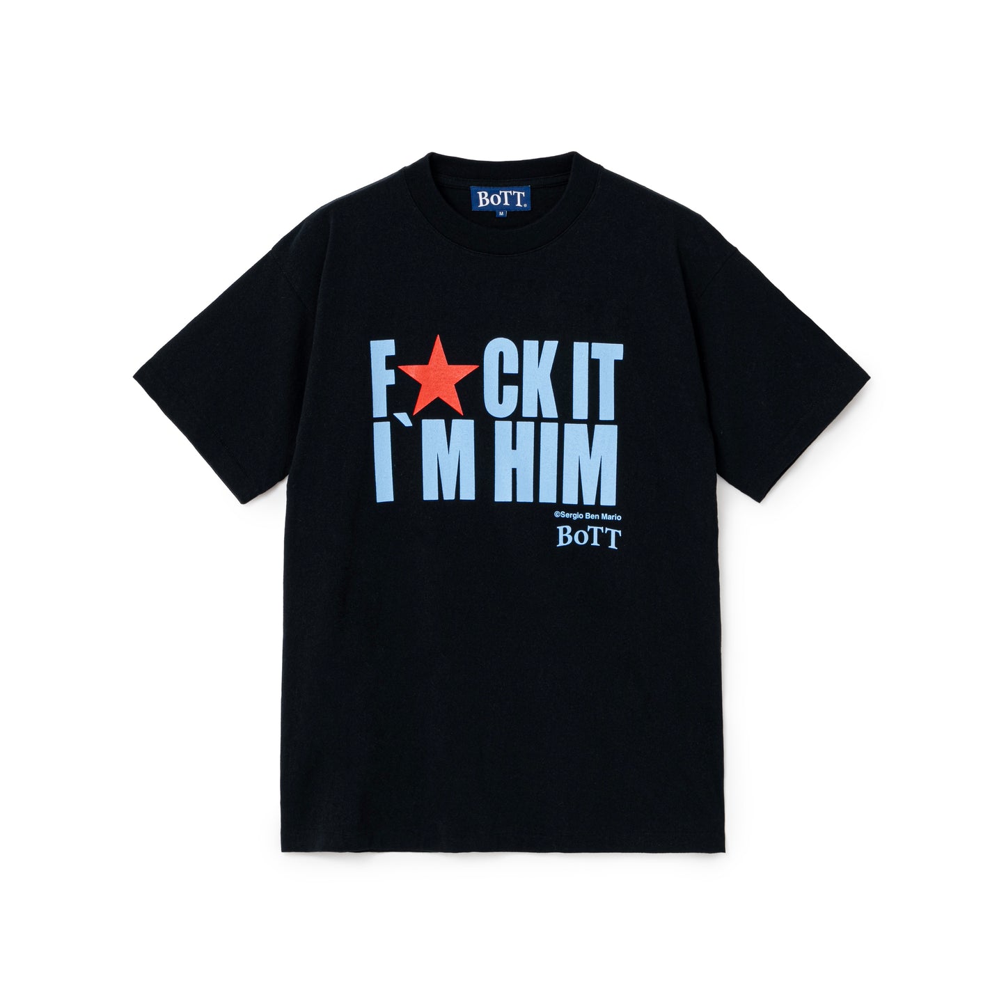 F★CK IT I'M HIM Tee